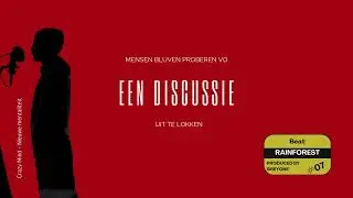 Mensen bluvn proberen vo een discussie uit te lokken