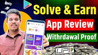solve & earn - quick rewards | solve and earn app |  solve and earn app withdrawal proof
