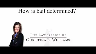 How is bail determined?