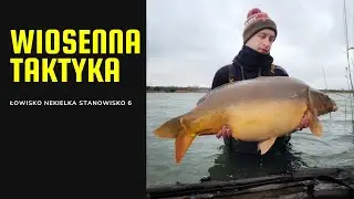 Taktyka na wczesną wiosnę - Łowisko Nekielka  ✖ KONKURS ✖