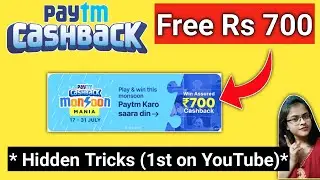 Paytm FREE Rs 700 🔥ll paytm monsoon mania l paytm cashback offer today l paytm cashback today