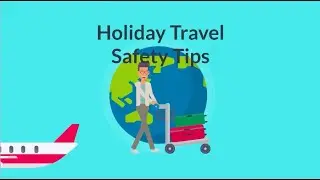 Holiday Travel Safety Tips by Alltrust Insurance
