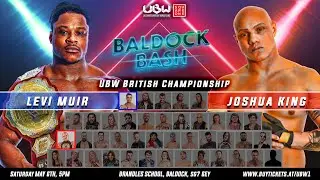 Levi Muir (c) vs Mr Joshua King - UBW British Championship