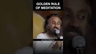 Golden Rule Of Meditation | Gurudev Sri Sri Ravi Shankar #Shorts