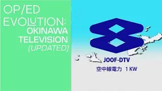 Opening & Closing Evolution: OTV (Updated)