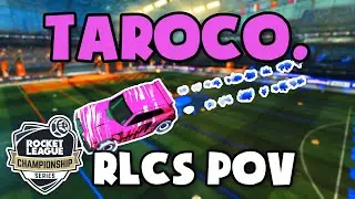 Taroco. RLCS POV #33 - ROGUE vs TORRENT