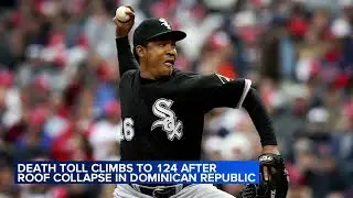 Former MLB pitcher among more than 100 killed in DR roof collapse