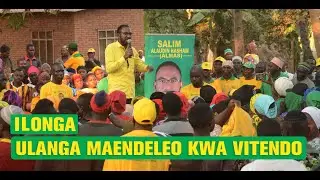 SALIM ALAUDIN HASHAM KWENYE KAMPEN ILONGA #ulanga #maendeleokwavitendo #almas #ccm #ulanga #morogoro