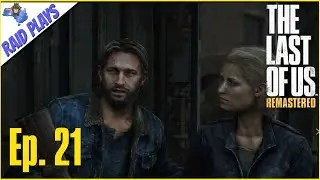 The Last of Us Remastered - Ep. 21 - 
