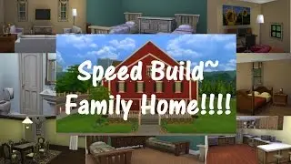 Sims 4~Speed Build~Sweet Family Home