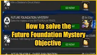 How to Solve the Future Foundation Mystery Objective MCOC