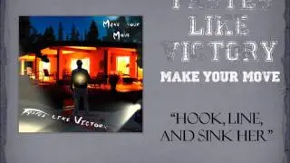 Tastes Like Victory - Hook, Line, and Sink Her
