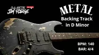 Metal Backing Track in Dm 140 BPM - ONLY METAL JAM FORGE