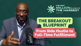 The Breakout Blueprint: From Side Hustle to Full-Time Fulfillment