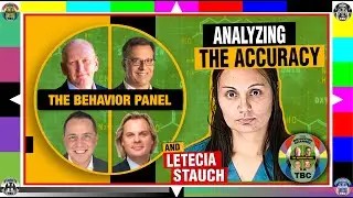 The Behavior Panel Investigates Letecia Stauch's Interrogation