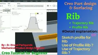 14. Rib (Trajectory Rib & Profile Rib) - Creo Part Design. {Detail explanation of Rib Command}
