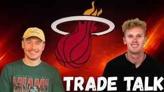 Miami Heat TradeTalk ft. AboveAverageRed