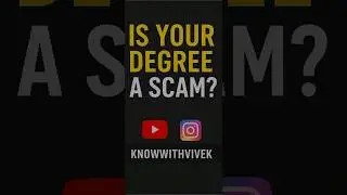 Watch till end..#DegreeScam #EducationReality #KnowWithVivek #indianeducationsystem  #KnowWithVivek