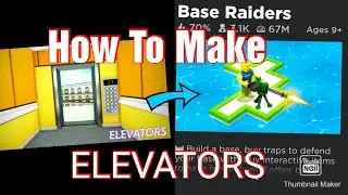 How to Make an Elevator in Base Raiders