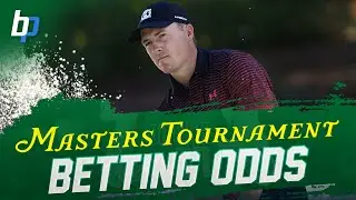 The Masters Tournament Betting Odds | Johnson, Spieth, DeChambeau and More (2021)