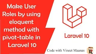 Make user role by elequoent method in laravel 10 | how to create user roles in laravel 10