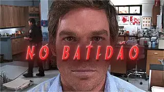 [4K] Dexter Edit | NO BATIDÃO (slowed) #dexter