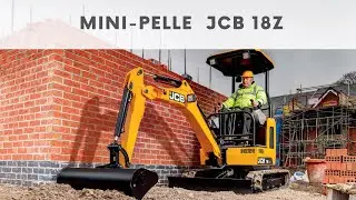 D&eacute;couverte de la mini-pelle sur chenilles JCB 18Z-1 (z&eacute;ro d&eacute;port arri&egrave;re)
