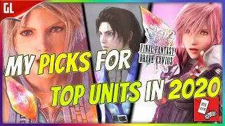 The Top 20 Units of 2020 Tier List! Final Fantasy Brave Exvius [FFBE]