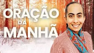 04/02/2026 - ORAÇÃO DA MANHÃ COM IZABEL FERREIRA ‪@IzabelFerreira