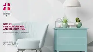 Transform Spaces | BSc in Interior Design and Decoration | JD School of Design