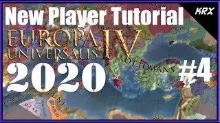 Europa Universalis 4 New Player Tutorial - 2020 Emperor DLC Updated - The Ottomans Guide - Part 4