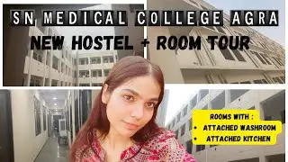 SN Medical College Agra Hostel Tour | Room Tour | Hostel Fee #snmc #hostel #mbbs #medicalstudent