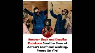 1200Ranveer Singh and DeepikaPadukone Steal the Show at Actress's #ranveersingh#news#ytshorts