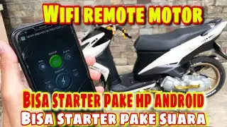 Pasang Alarm Motor Xeon 125 Karbu || wifi remote motor android || keyless system