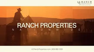 PREMIER RANCHES FOR SALE - UC Ranch Properties