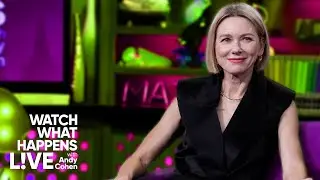 Naomi Watts Chats About Working With David Lynch | WWHL