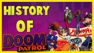 History of the Doom Patrol - Troys spotlight - Flashback Comics