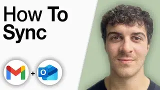 How to Sync Gmail With Outlook [2025 Full Guide]