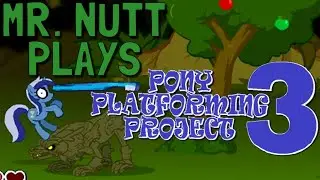 Let's Play: Pony Platforming Project III: Minty Fresh Adventure!