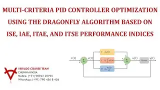 MULTI-CRITERIA PID CONTROLLER USING  DRAGONFLY ALGORITHM BASED ON ISE, IAE, ITAE, AND ITSE INDICES