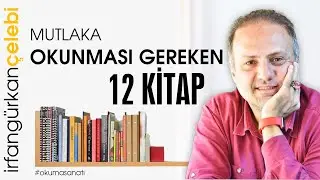 Mutlaka Okunması Gereken 12 Olağanüstü Kitap | Kitap Alışverişi | Kitap Önerileri