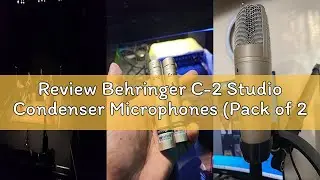Review Behringer C-2 Studio Condenser Microphones (Pack of 2)