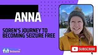 Soren's Journey to Becoming Seizure Free