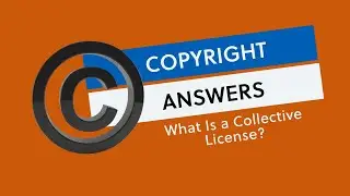 Copyright Answers: What Is a Collective License?