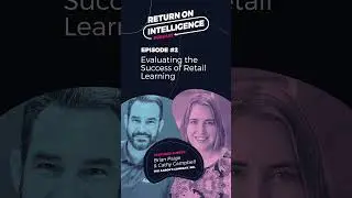Coming Soon! Ep. 2 | Evaluating the Success of Retail Learning
