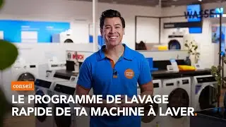 Voici comment fonctionne le programme de lavage rapide de ta machine &agrave; laver