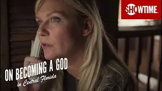 Next on the Series Premiere | On Becoming a God in Central Florida | SHOWTIME