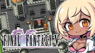 Jidori - Final Fantasy V: Four Job Fiesta [Part 6]