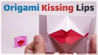 Origami Kissing Lips Tutorial