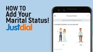 Как легко добавить информацию о своем семейном положении в Justdial